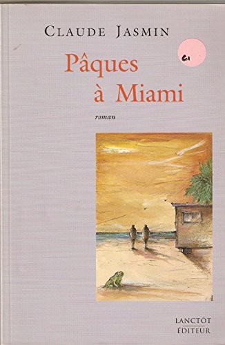 Pâques a Miami