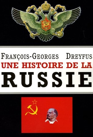 Une histoire de la Russie : Des origines à Vladimir Poutine