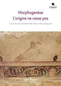 Morphogenèse: Donner lieu au patrimoine originaire, avec Arno Stern et Pascal Quignard