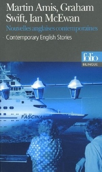 Nouvelles anglaises contemporaines/Contemporary English Stories