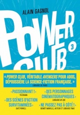 Power Club - Un rêve indestructible - Tome 03