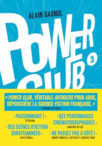 Power Club - Un rêve indestructible - Tome 03