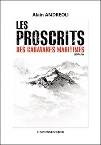 Les proscrits des caravanes maritimes