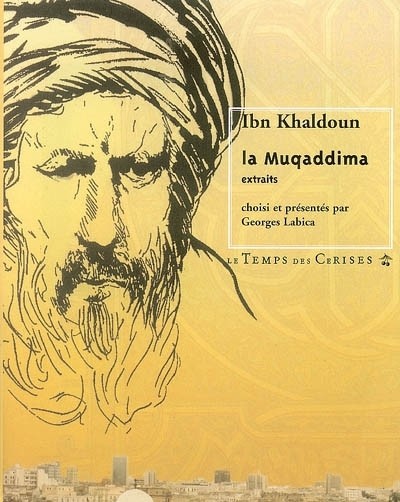 La muqaddima: extraits