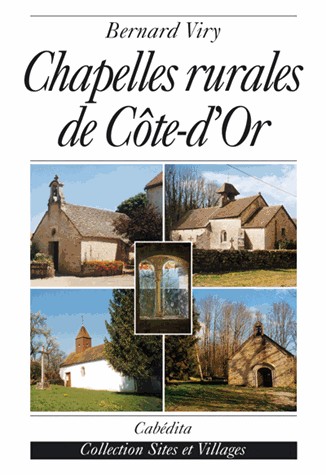 Chapelles rurales de Côte d'Or