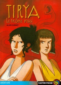 Tirya : Le trône d'Isis