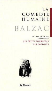 La Comédie humaine, Tome 16 : Gaudissart II ; Les employés ; Les comédiens sans le savoir ; Les petits bourgeois