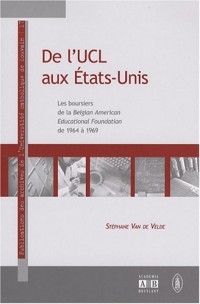 De l'UCL aux Etats-Unis : Les boursiers de la BAEF de 1964 à 1969