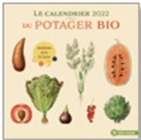 Le calendrier du potager bio