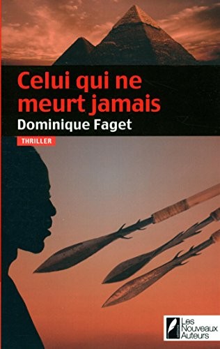 Celui qui ne meurt jamais - Prix des lecteurs prix vsd du polar 2014