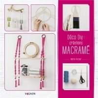 Deco Diy : Mes Creations en Macrame