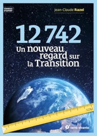 12 742: Un nouveau regard sur la transition