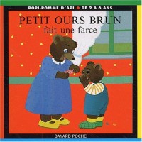 Petit Ours Brun fait une farce