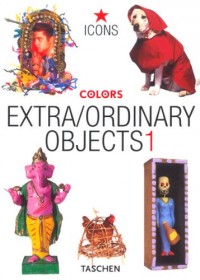 Extraordinaires objets, volume 1