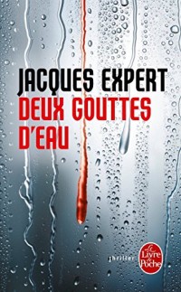 Deux gouttes d'eau