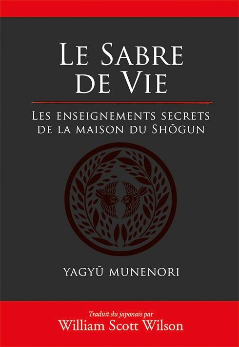 Le sabre de la vie