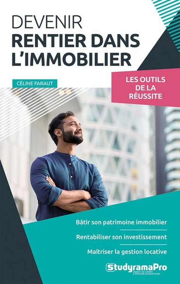Devenir Rentier immobilier