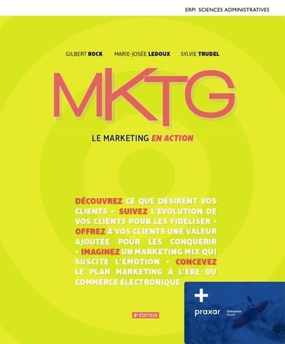 MKTG Le marketing en action 2e éd.. + Simulation Praxar Jeu Vidéo