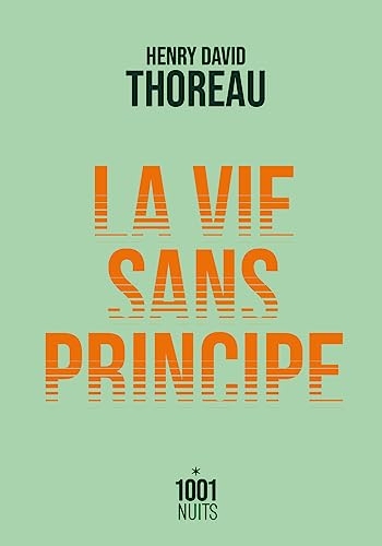 La vie sans principe (La Petite Collection)