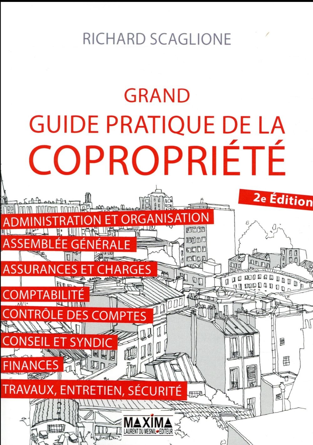 Grand guide pratique de la copropriété 2e édition