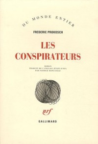 Les conspirateurs