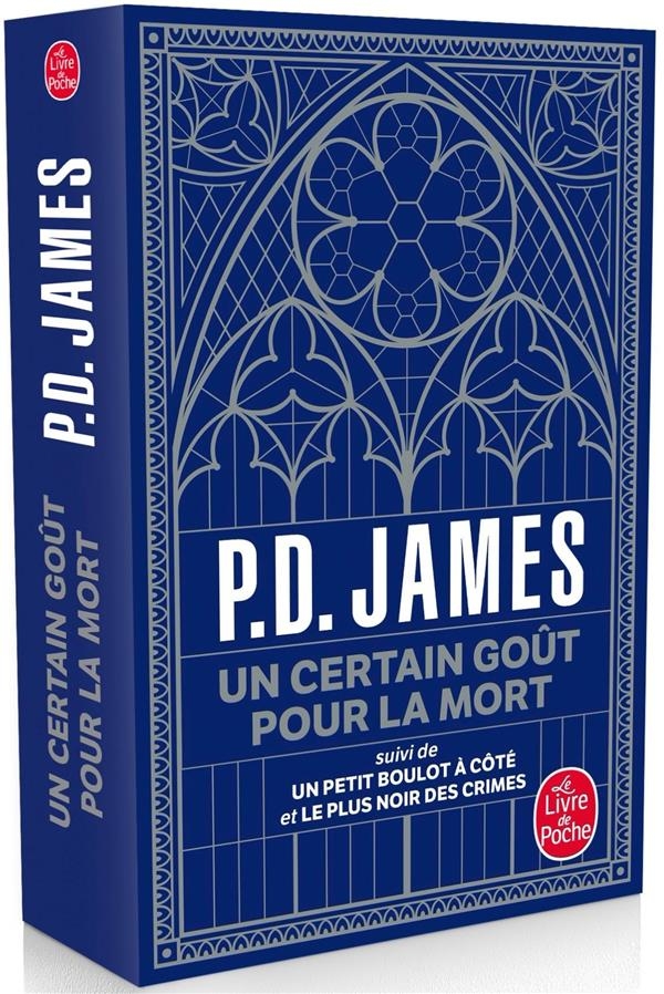 Un Certain goût pour la mort suivi de Le Plus noir des crimes - Collector 2021