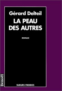 La peau des autres