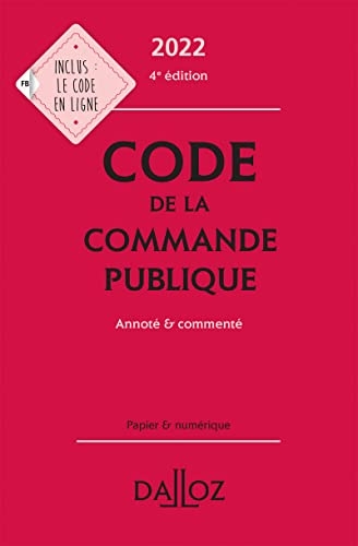 Code de la commande publique 2022 4ed - Annoté et commenté