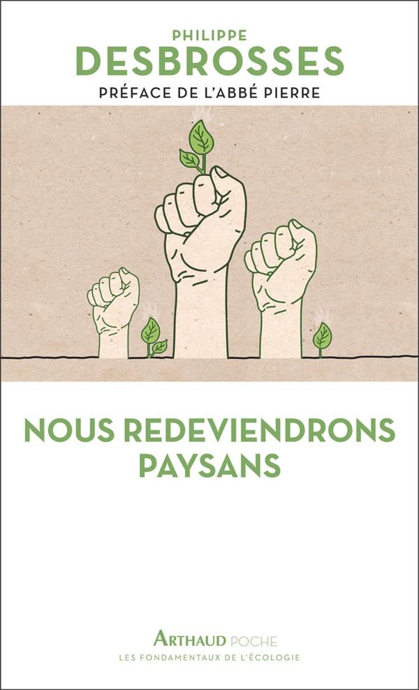 Nous Redeviendrons Paysans