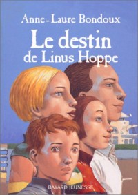 Le Destin de Linus Hoppe