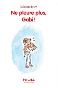 Ne Pleure Plus, Gabi!