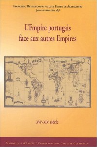 L'Empire portugais face aux autres Empires