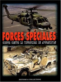 Les Forces Spéciales en Afghanistan : Guerre contre le terrorisme, 2001-2003