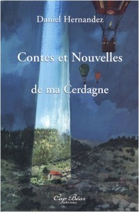 Contes et Nouvelles de ma Cerdagne