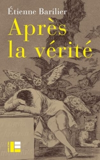 Après la vérité