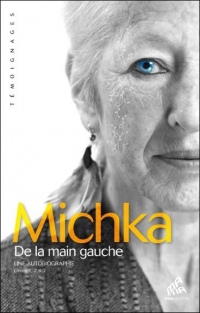 De la main gauche - Une autobiographie - Livres 1, 2 & 3