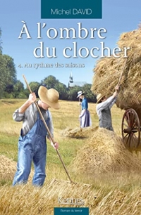 À l'ombre du clocher T04: Au rythme des saisons