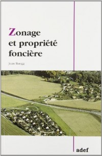 Zonage et propriété foncière