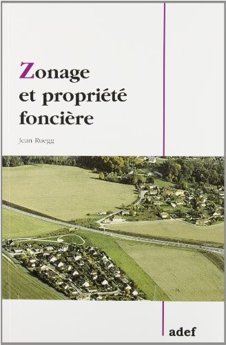 Zonage et propriété foncière