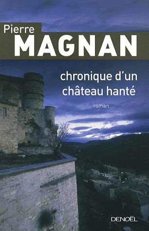 Chronique d'un château hanté
