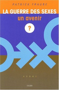 La Guerre des sexes