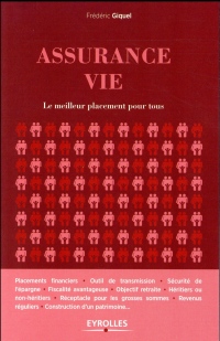 Assurance vie: Le meilleur placement pour tous