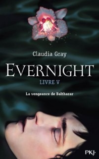 5. Evernight : Balthazar (05)