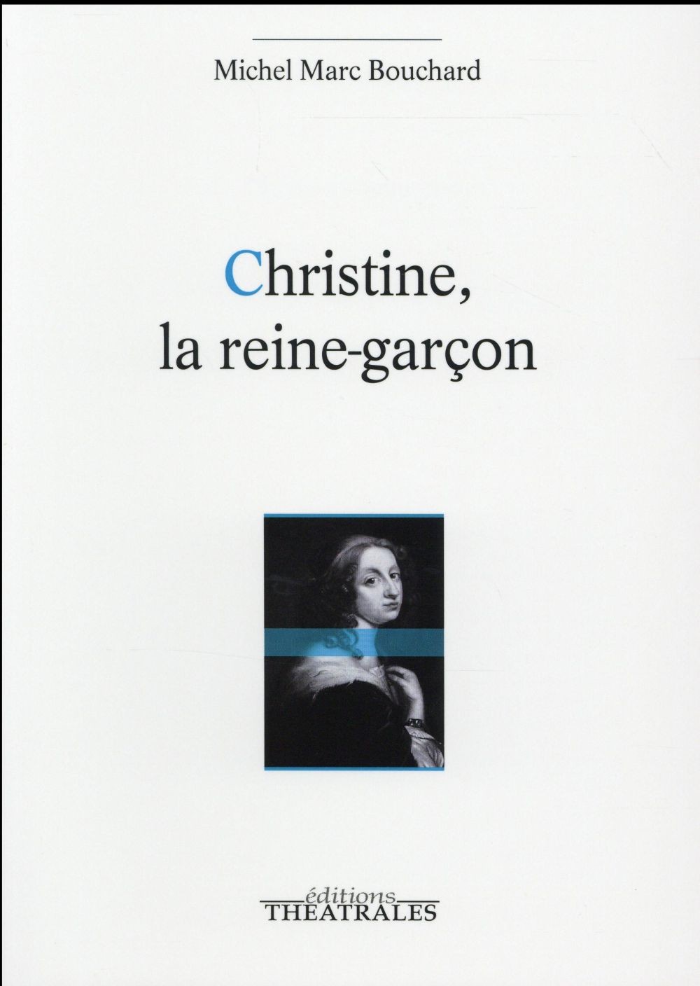 Christine, la reine-garçon