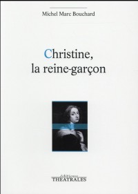 Christine, la reine-garçon