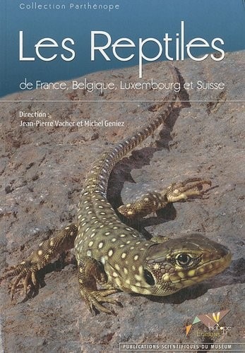 Les Reptiles de France, Belgique, Luxembourg et Suisse