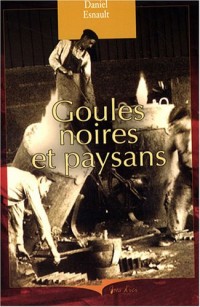 Goules noires et paysans