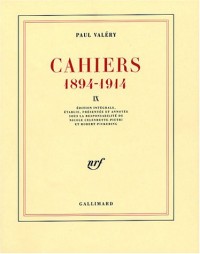 Cahiers : 1894-1914, volume 9