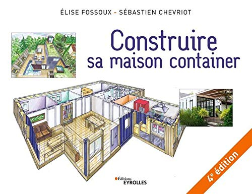 Construire Sa Maison Container, 4e Édition