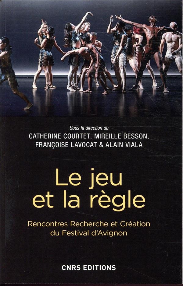 Le jeu et la règle